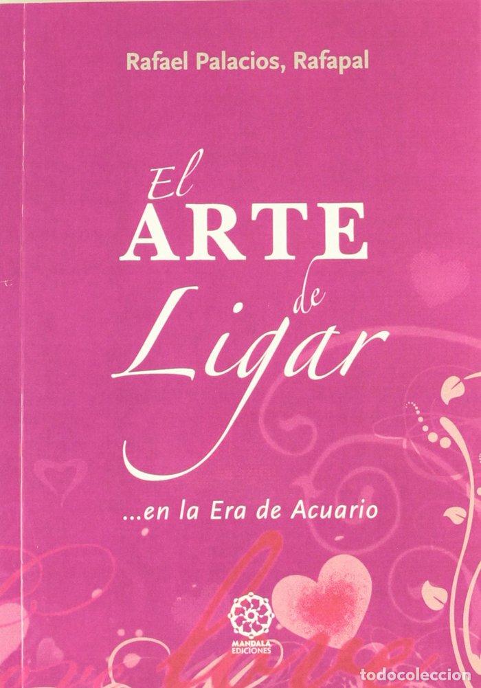 Libros: EL ARTE DE LIGAR - AA.VV.