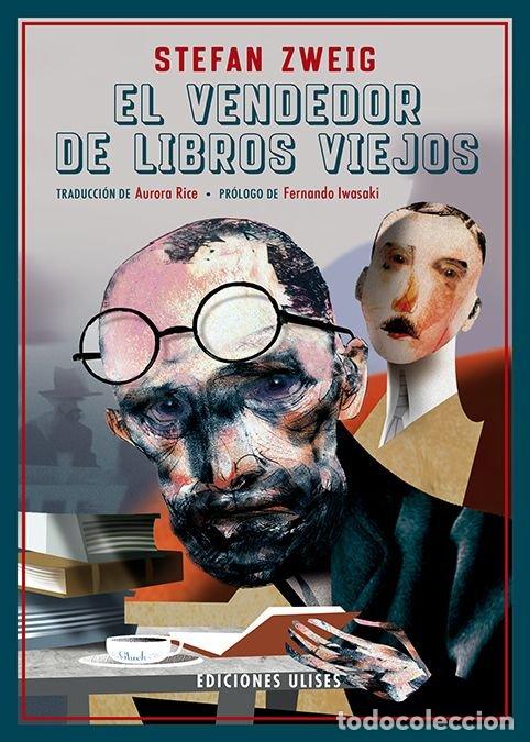 Libros: EL VENDEDOR DE LIBROS VIEJOS - ZWEIG, STEFAN
