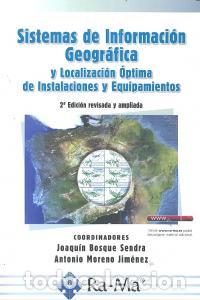 B&uuml;cher: SISTEMAS DE INFORMACION GEOGRAFICA Y LOCALIZACION OPTIMA - BOSQUE SENDRA, JOAQUIN