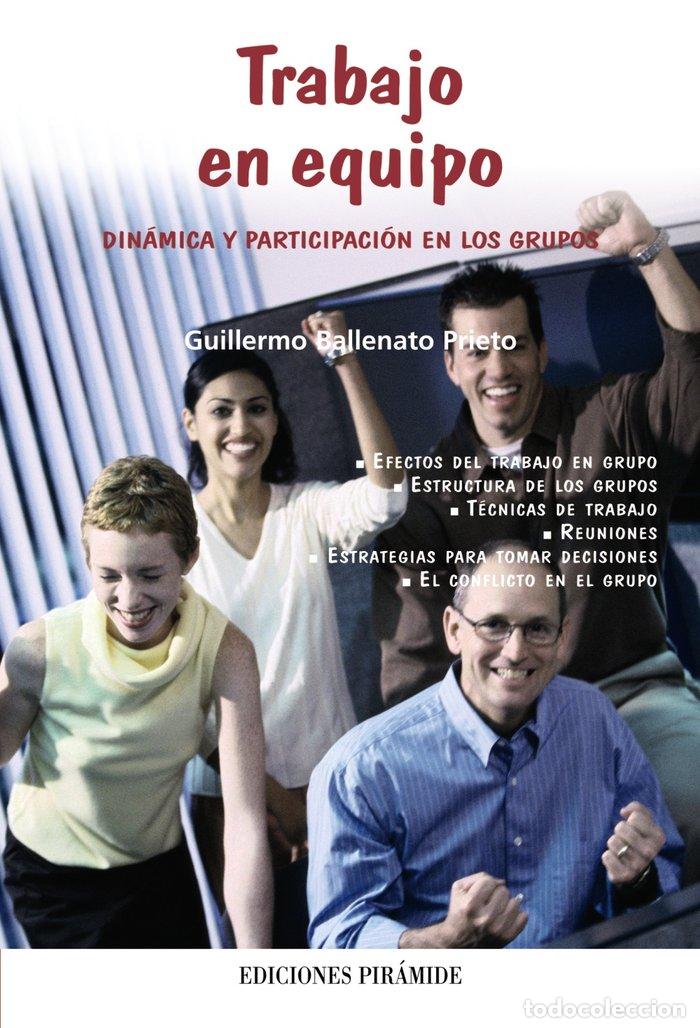 B&uuml;cher: TRABAJO EN EQUIPO DINAMICA Y PARTICIPACION EN LOS GRUPOS - BALLENATO PRIETO, GUILLERMO