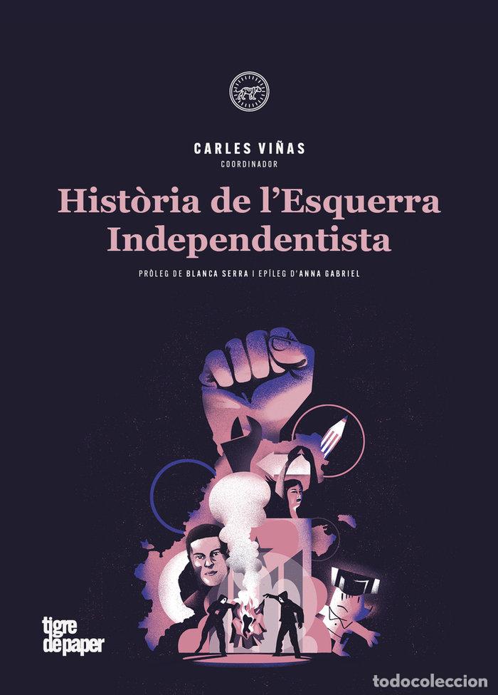 Livros: HISTORIA DE LESQUERRA INDEPENDENTISTA - BOTRAN
