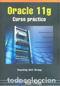 Libros: ORACLE 11G CURSO PRACTICO - AA.VV