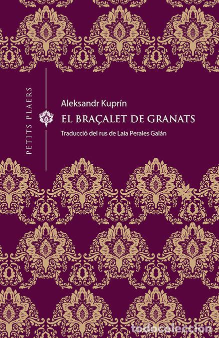 Libros: BRA&Ccedil;ALET DE GRANAT,EL - KUPRIN, ALEKSANDR