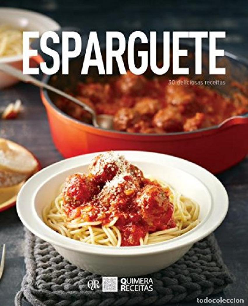 Libros: ESPARGUETE - 30 DELICIOSAS RECEITAS - Bardi, Carla