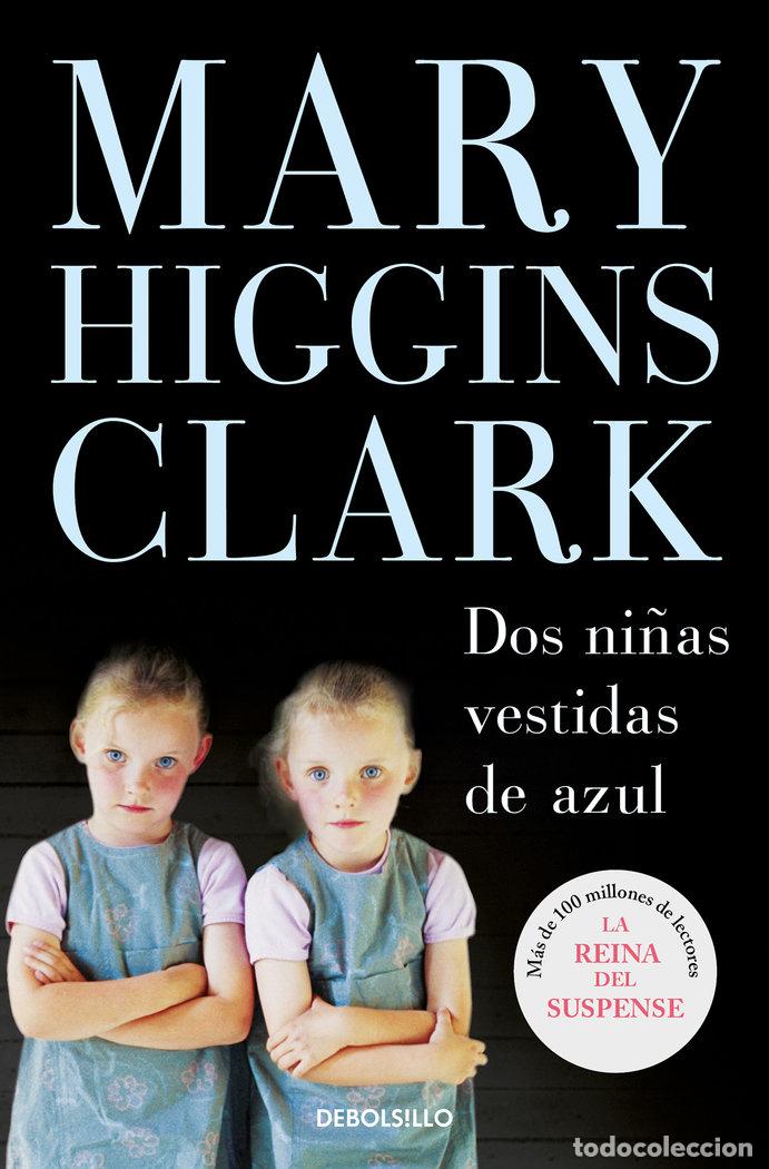 B&uuml;cher: DOS NI&Ntilde;AS VESTIDAS DE AZUL DBBS - HIGGINS, MARY