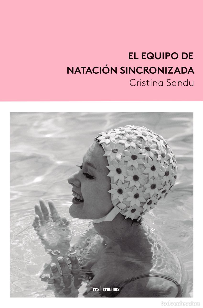 Livres: EL EQUIPO DE NATACI&Oacute;N SINCRONIZADA - Sandu, Cristina