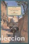 Livres: VIAJE POR LAS ESCUELAS DE ANDALUCIA - BELLO, LUIS