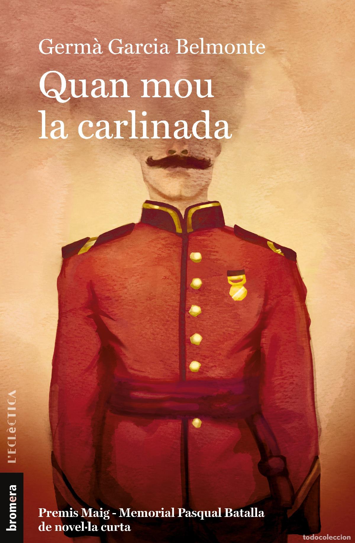 books: QUAN MOU LA CARLINADA - Garc&iacute;a Belmonte, Germ&agrave;