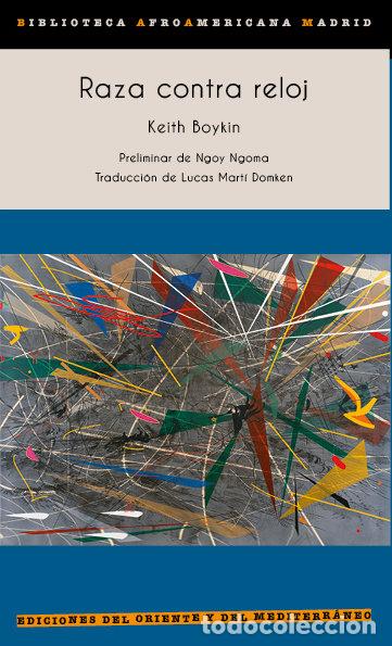 Libri: RAZA CONTRARRELOJ - BOYKIN, KEITH