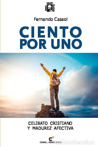 books: CIENTO POR UNO - CASSOL, FERNANDO