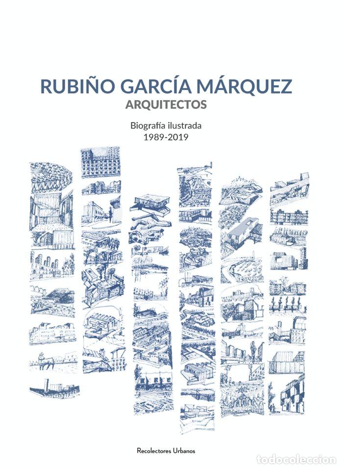 books: RUBINO GARCIA MARQUEZ ARQUITECTOS BIO - I&Ntilde;O CHACON, IGNACIO
