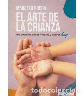 Libros: EL ARTE DE LA CRIANZA - MARCELO ROCHA