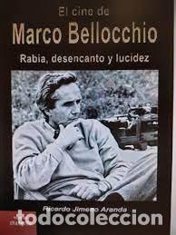 B&uuml;cher: EL CINE DE MARCO BELLOCCHIO - JIMENO ARANDA, RICARDO