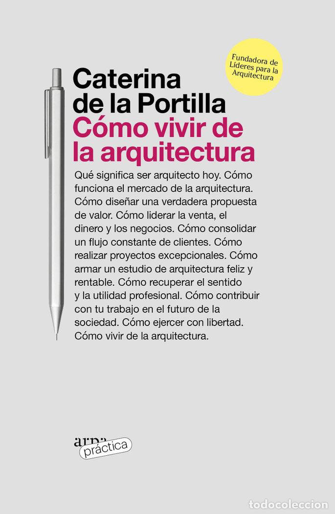 Livres: COMO VIVIR DE LA ARQUITECTURA - DE LA PORTILLA, CATERINA