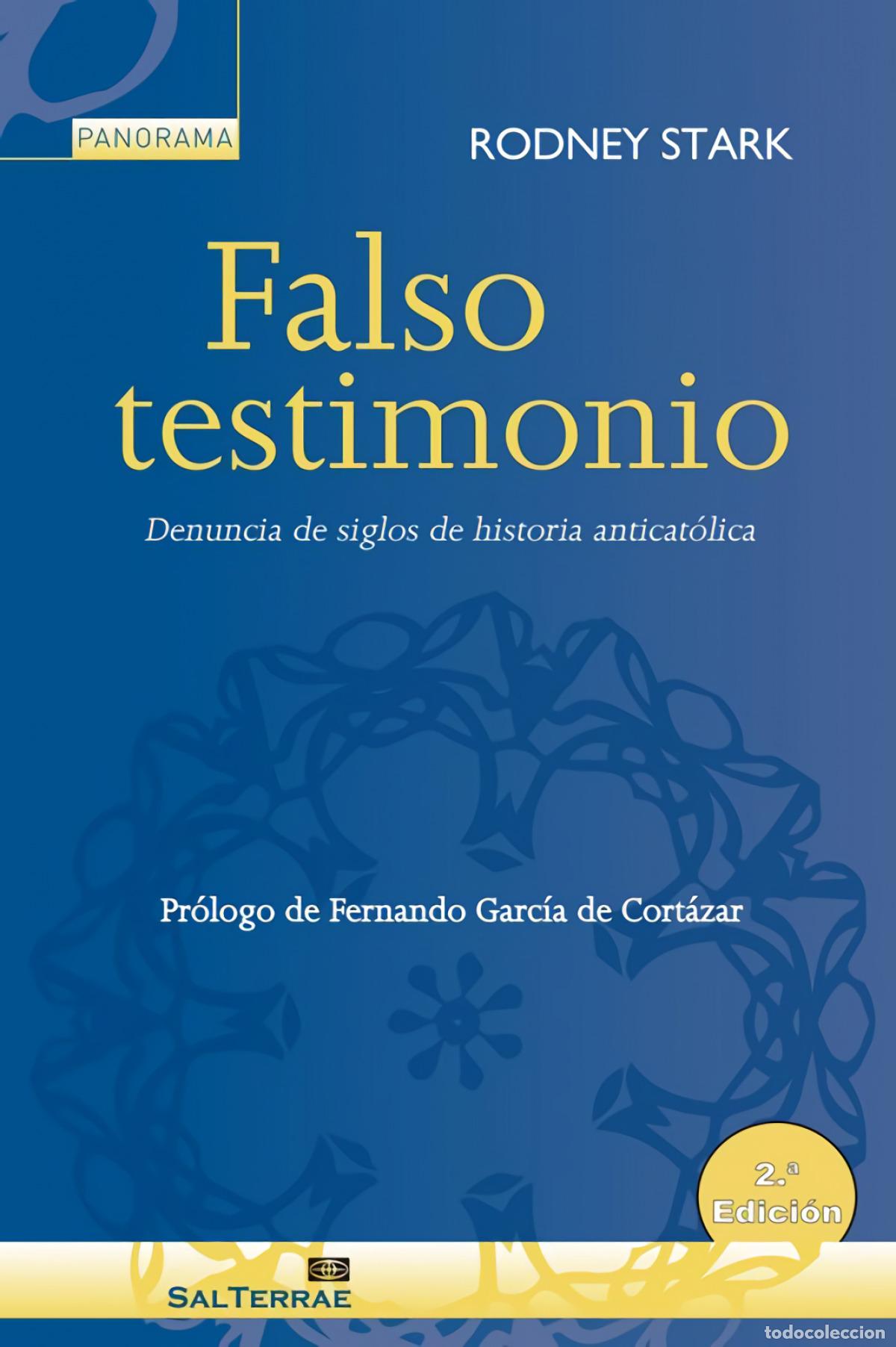 Libri: FALSO TESTIMONIO - Stark, Rodney