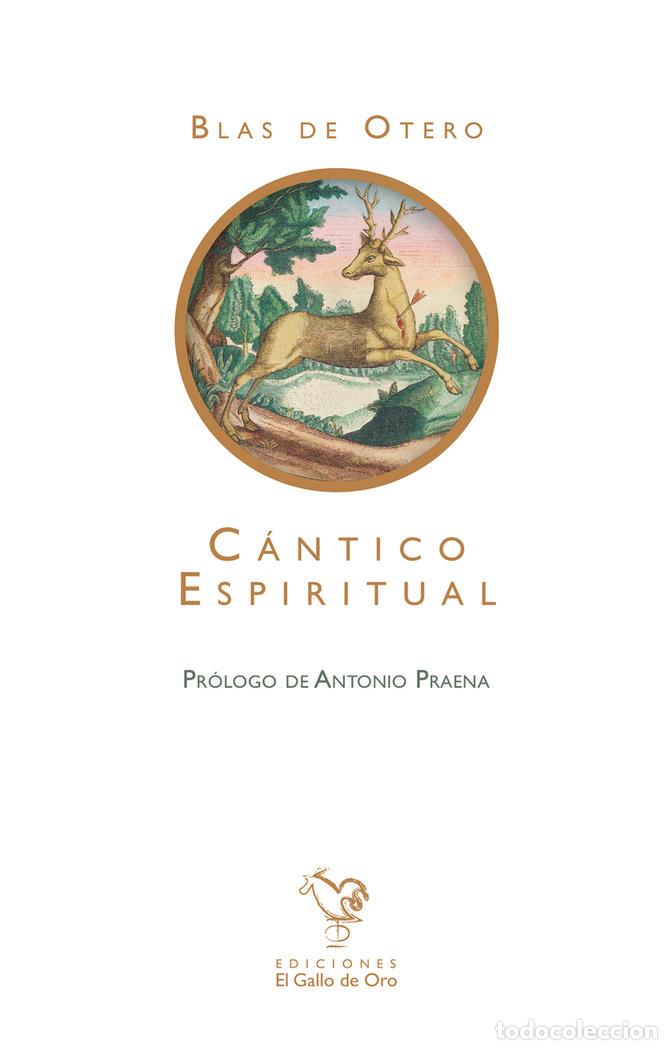 Livros: CANTICO ESPIRITUAL - OTERO, BLAS DE