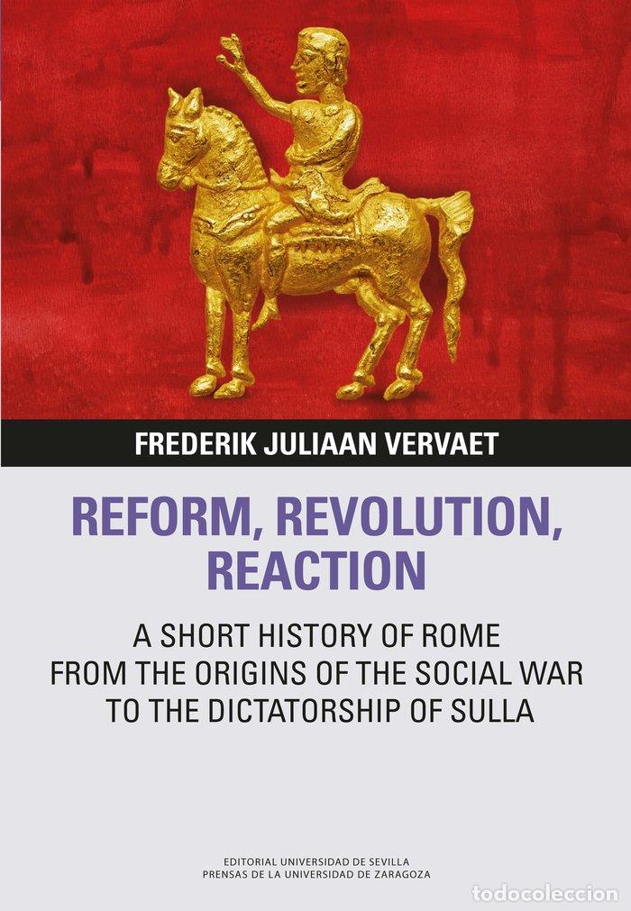 Libros: REFORM REVOLUTION REACTION - VERVAET, FREDERIK JULIAAN