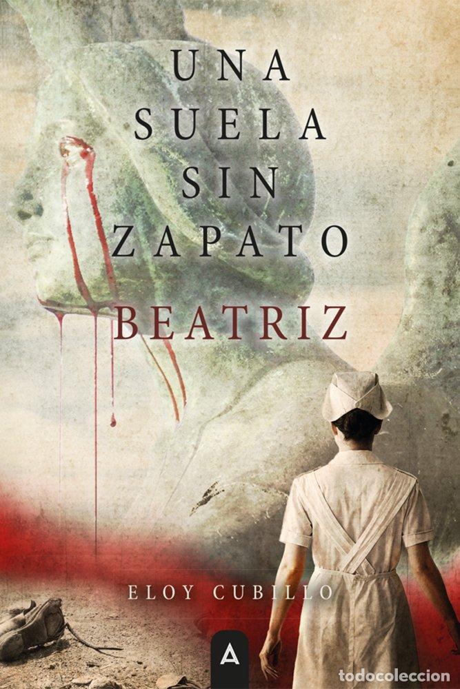 Livros: UNA SUELA SIN ZAPATO - CUBILLO, ELOY