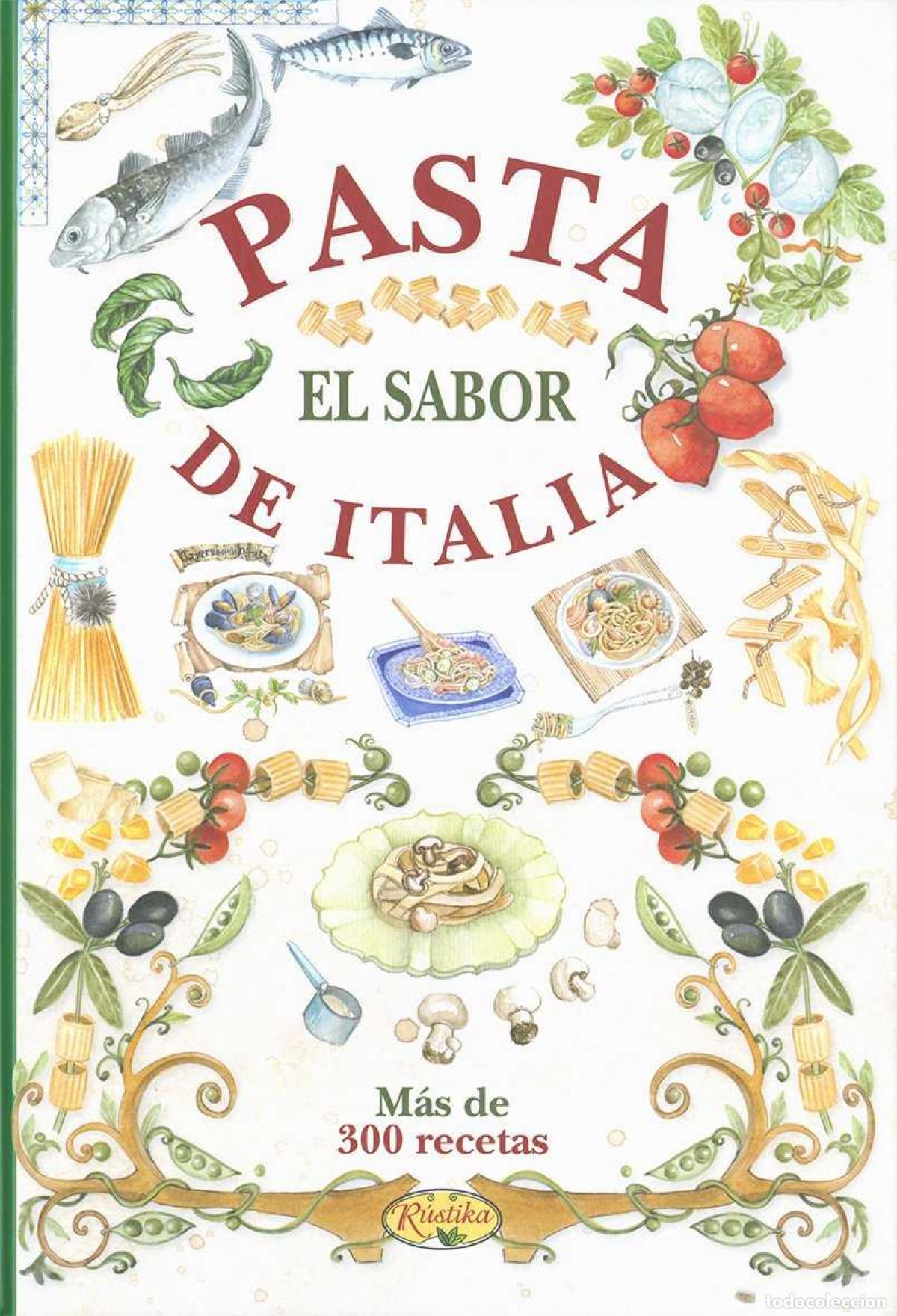 Libros: PASTA EL SABOR DE ITALIA - VV.AA.