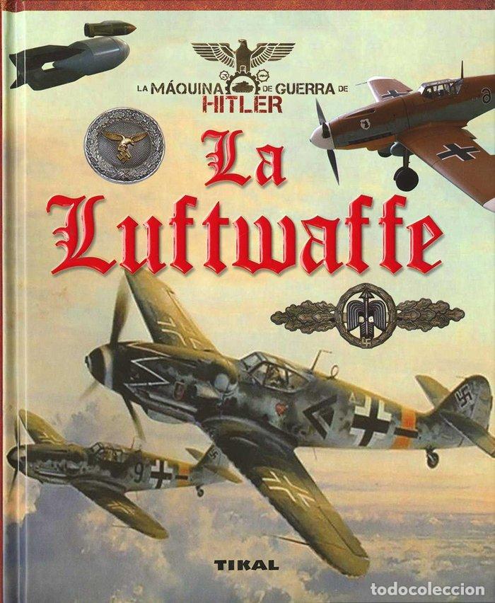 books: LUFTWAFFE,LA - VAZQUEZ GARCIA, JUAN