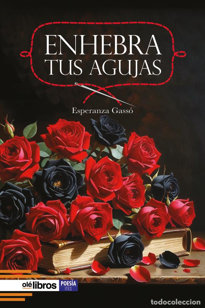 Livres: ENHEBRA TUS AGUJAS - GASSO VILLACAMPA, ESPERANZA