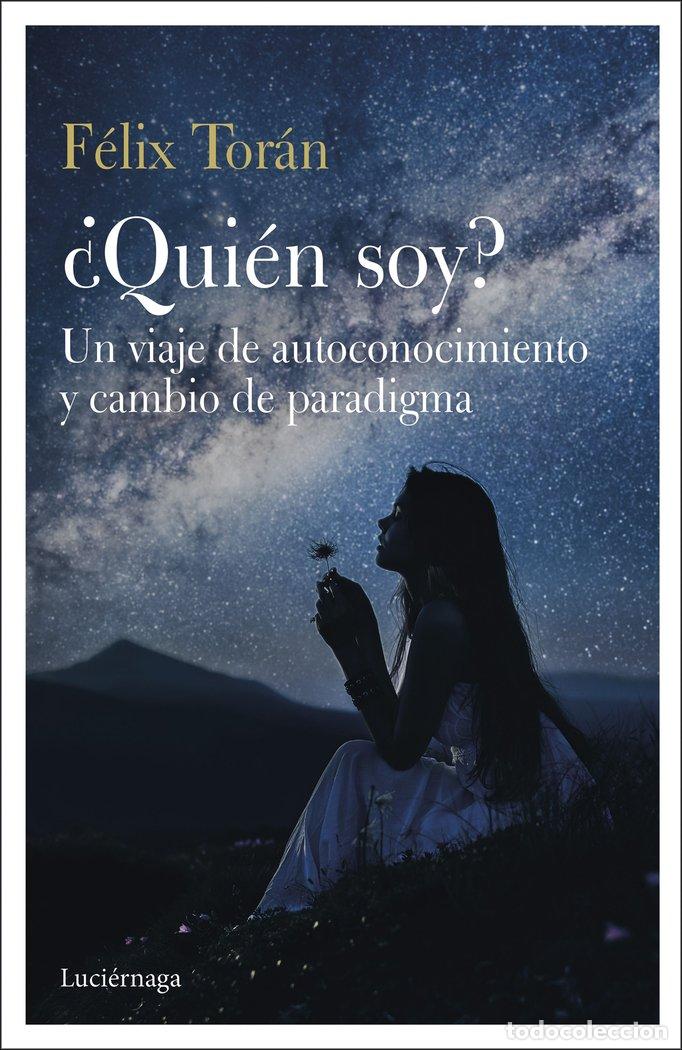 Libros: QUIEN SOY? - FELIX TORAN