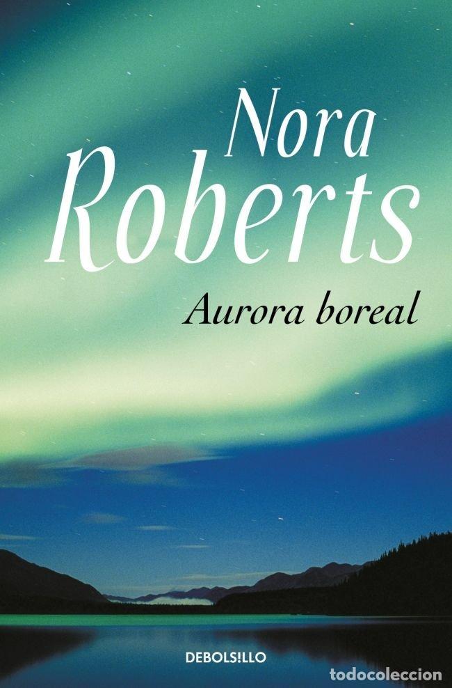 Livros: AURORA BOREAL - ROBERTS, NORA