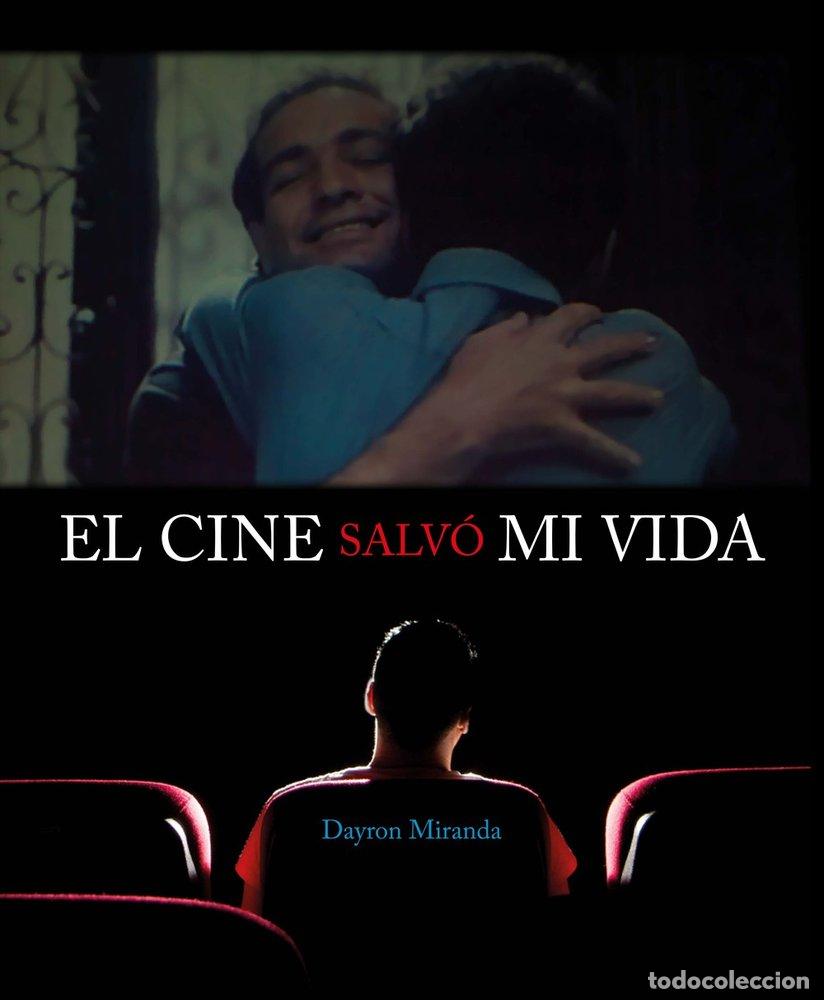 Livres: EL CINE SALVO MI VIDA - MIRANDA, DAYRON