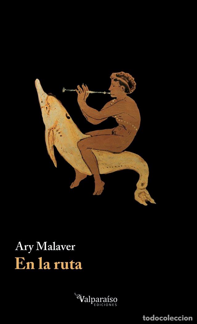 Livres: EN LA RUTA - MALAVER, ARY