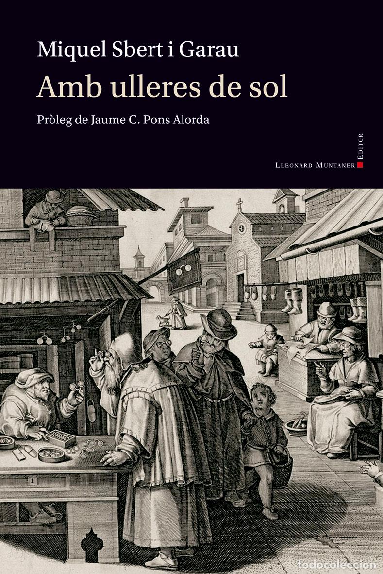 Livros: AMB ULLERES DE SOL - Miquel Sbert i Garau