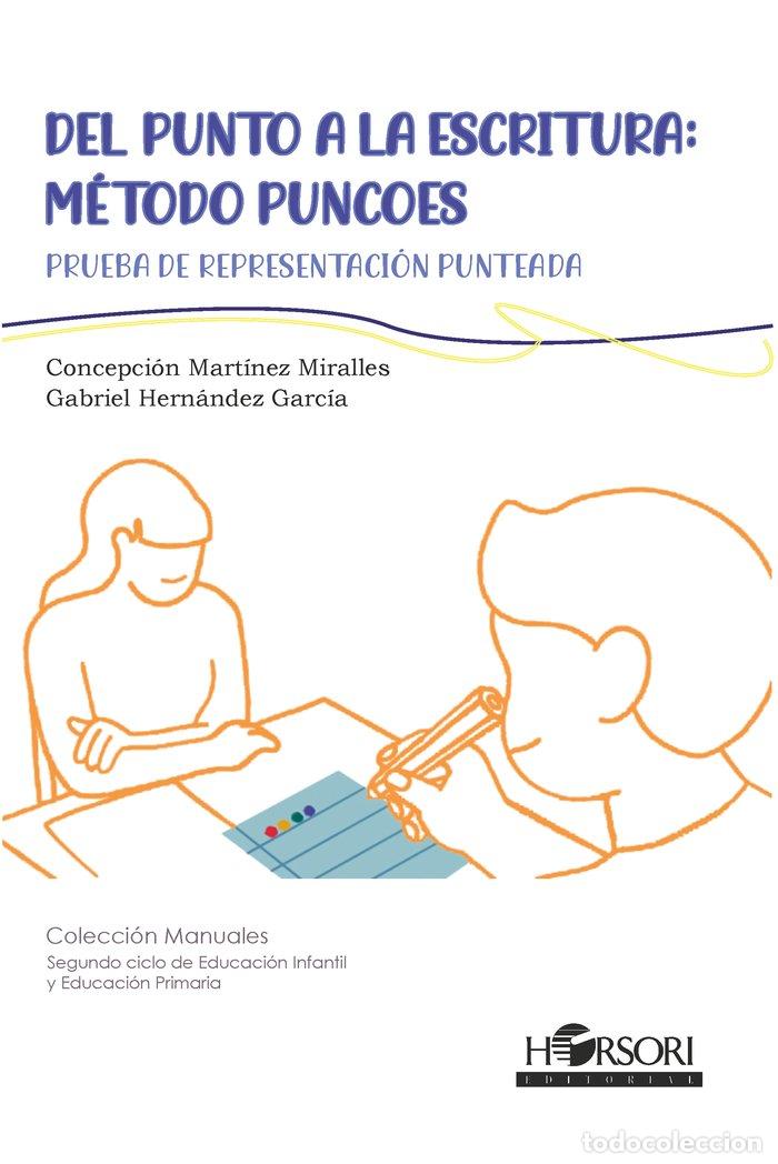 B&uuml;cher: DEL PUNTO A LA ESCRITURA: METODO PUNCOES - HERNANDEZ GARCIA, GABRIEL
