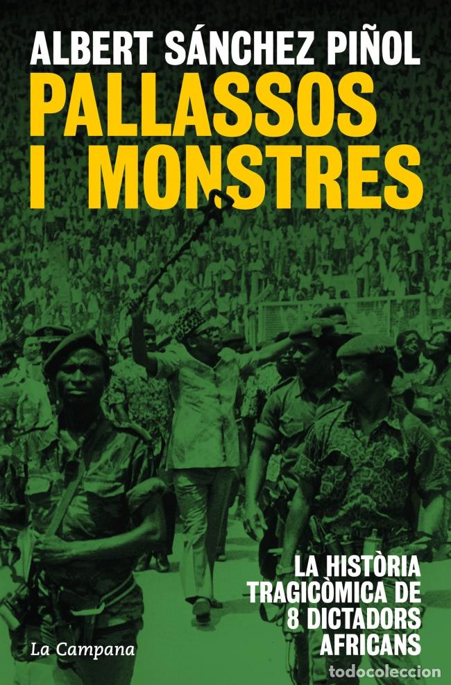 Libri: PALLASSOS I MONSTRES - SANCHEZ PI&Ntilde;OL, ALBERT