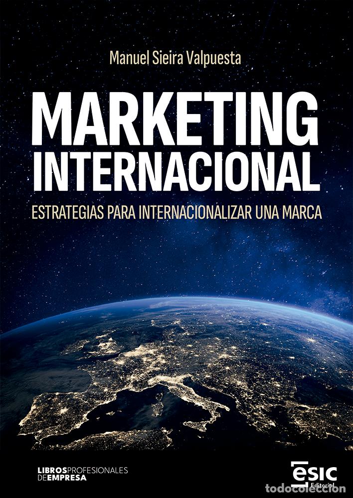 Livres: MARKETING INTERNACIONAL - Manuel Sieira Valpuesta