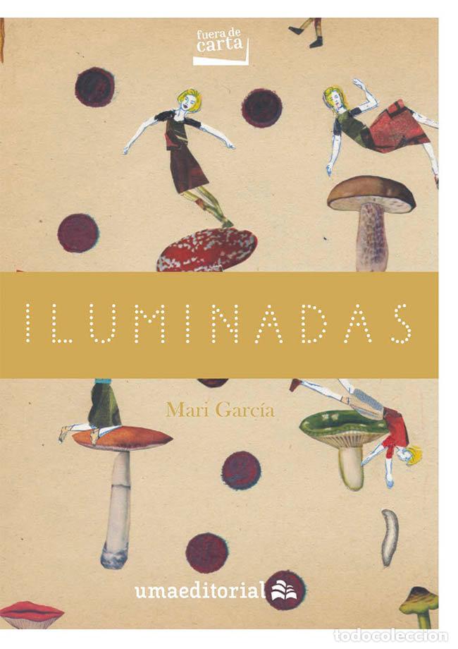 Livros: ILUMINADAS - GARCIA FERRER, MARIAS DEL CARMEN