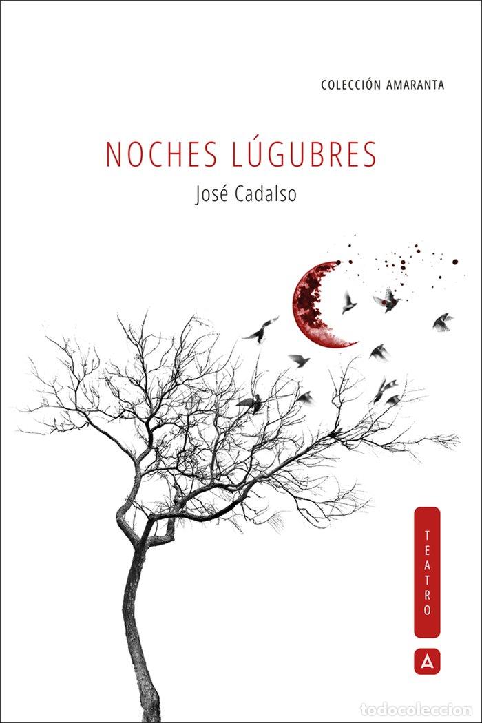 Livros: NOCHES LUGUBRES - CADALSO, JOSE