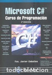books: MICROSOFT C# CURSO PROGRAMACION 2&ordf;ED - CEBALLOS, FCO.JAVIER