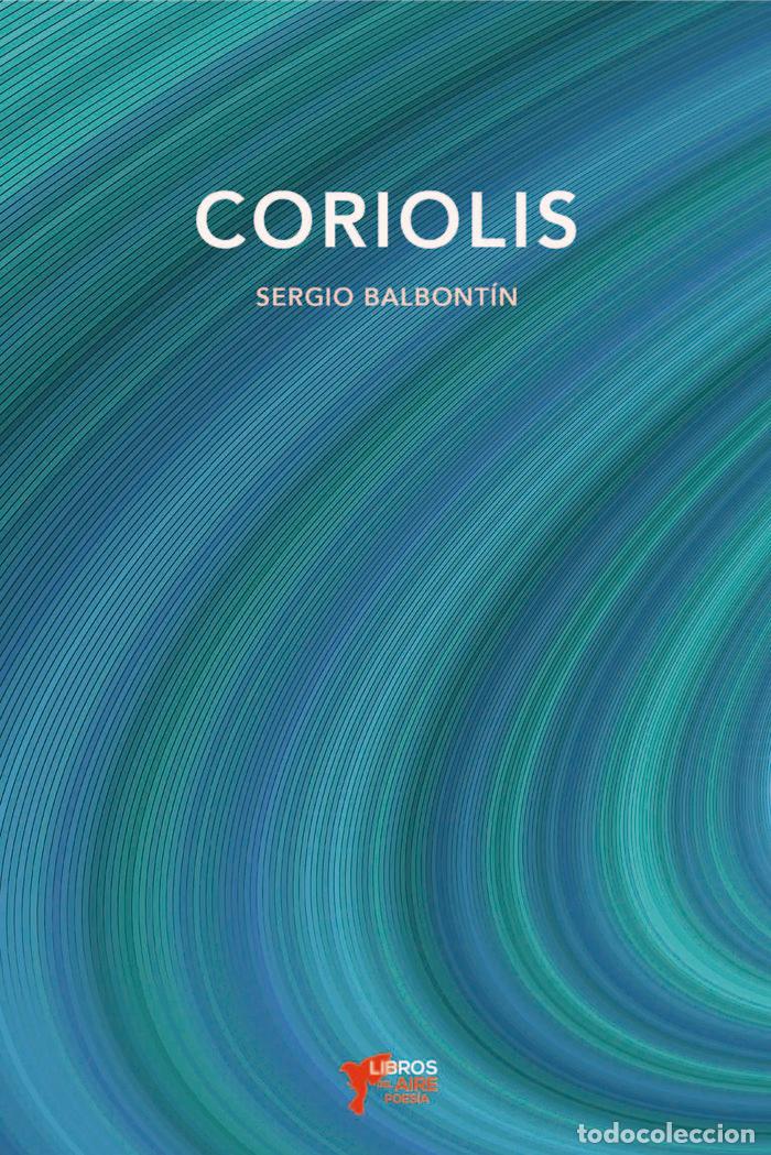 Libros: CORIOLIS - BALBONTIN, SERGIO