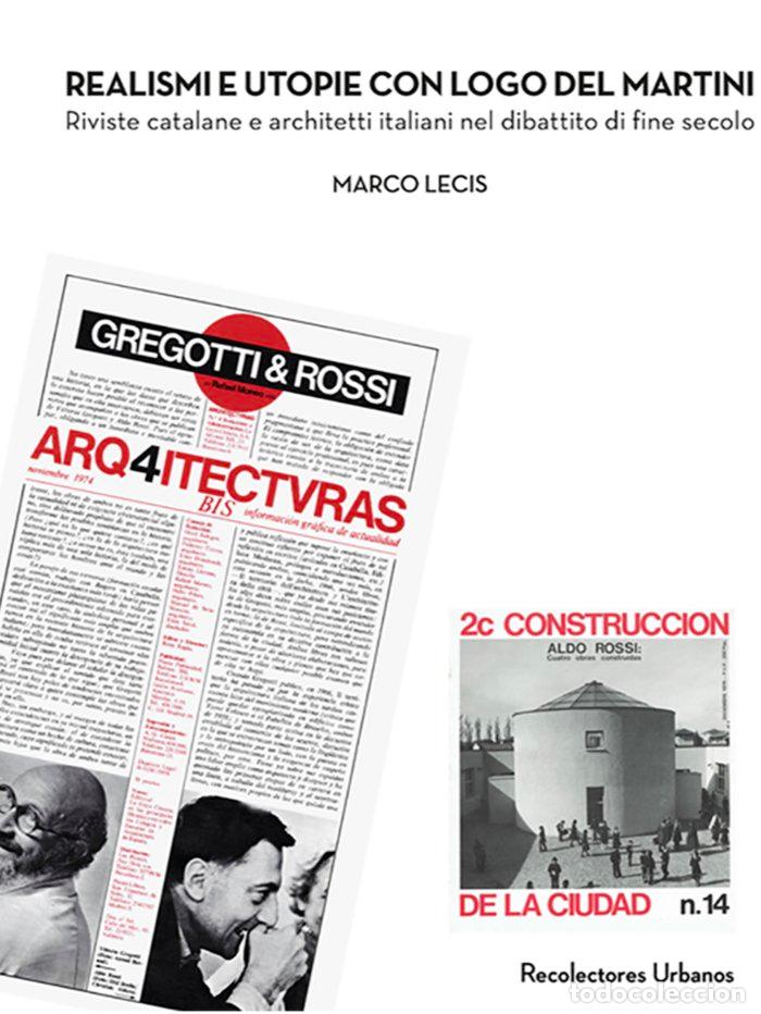 Livres: REALISMI E UTOPIE CON LOGO DEL MARTINI - LECIS, MARCO