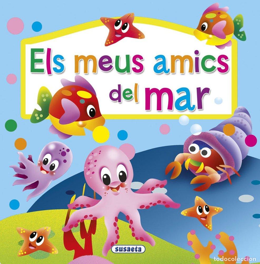 Livres: ELS MEUS AMICS DEL MAR - SUSAETA, EQUIPO