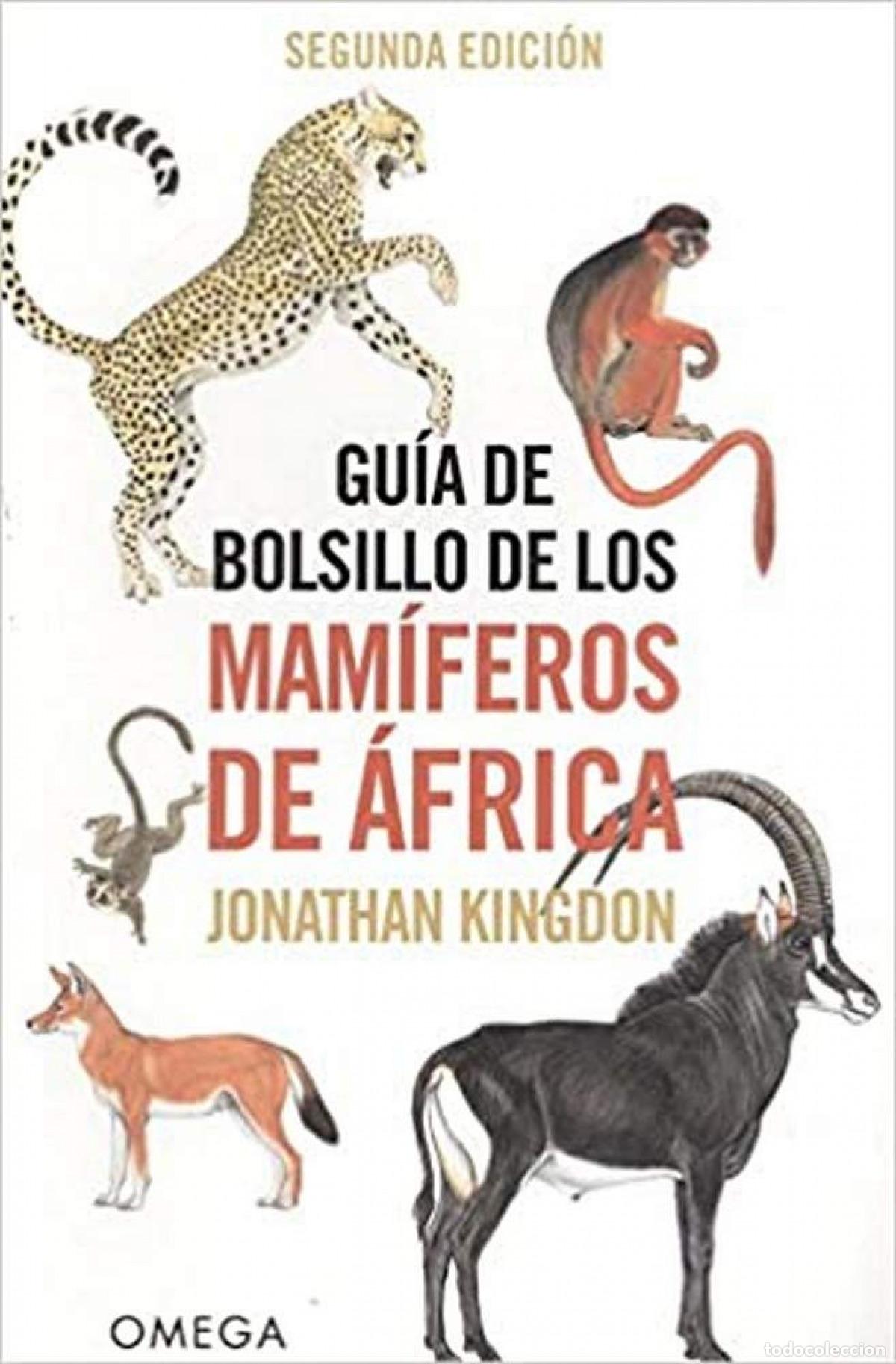 Libros: GU&Iacute;A DE BOLSILLO DE LOS MAM&Iacute;FEROS DE &Aacute;FRICA - Kingdon, Jonathan