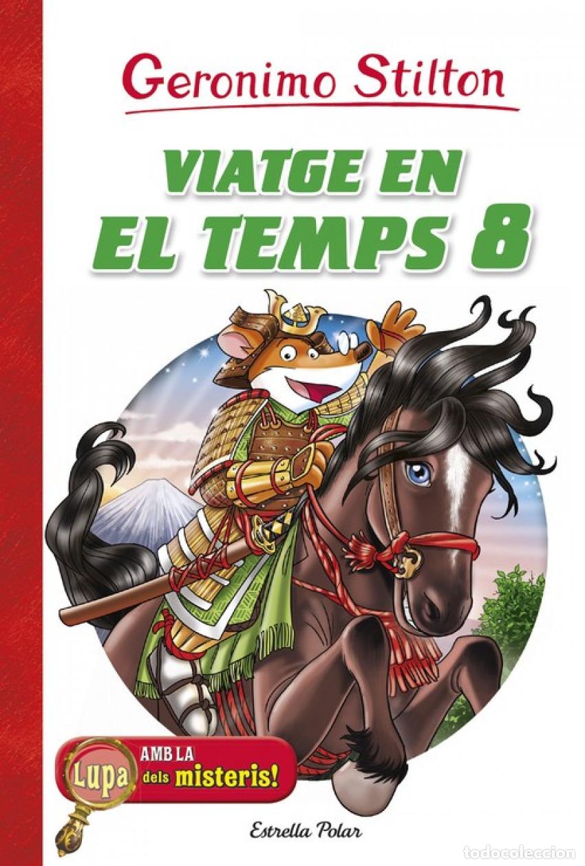 Libros: VIATGE EN ELS TEMPS - STILTON, GERONIMO