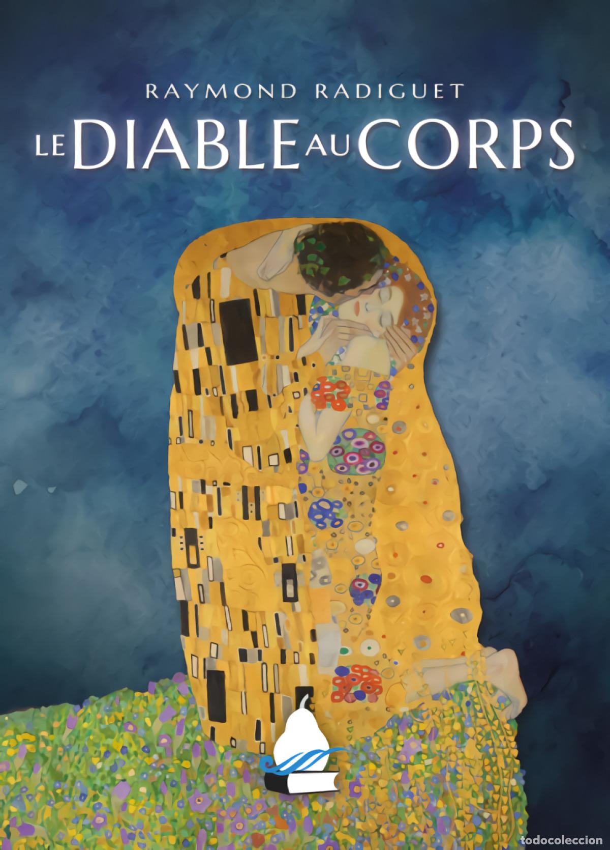 Libros: LE DIABLE AU CORPS - Radiguet, Raymond