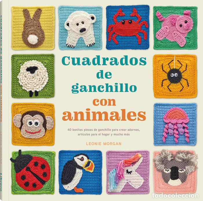 books: CUADRADOS DE GANCHILO CON ANIMALES - AA.VV