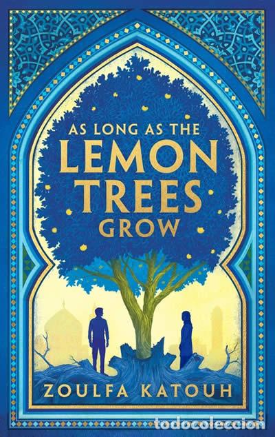 books: AS LONG AS THE LEMON TRESS GROW - KATOUH ZOULFA