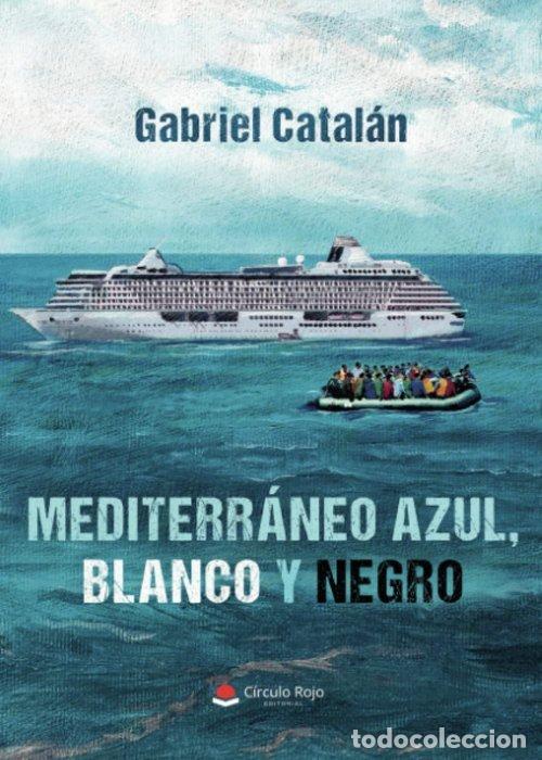 books: MEDITERR&Aacute;NEO AZUL, BLANCO Y NEGRO - .