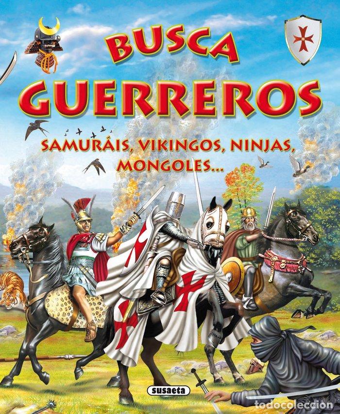 Livros: BUSCA LOS GUERREROS - AA.VV.