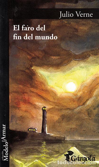 Libros: FARO DEL FIN DEL MUNDO, EL - VERNE, JULIO