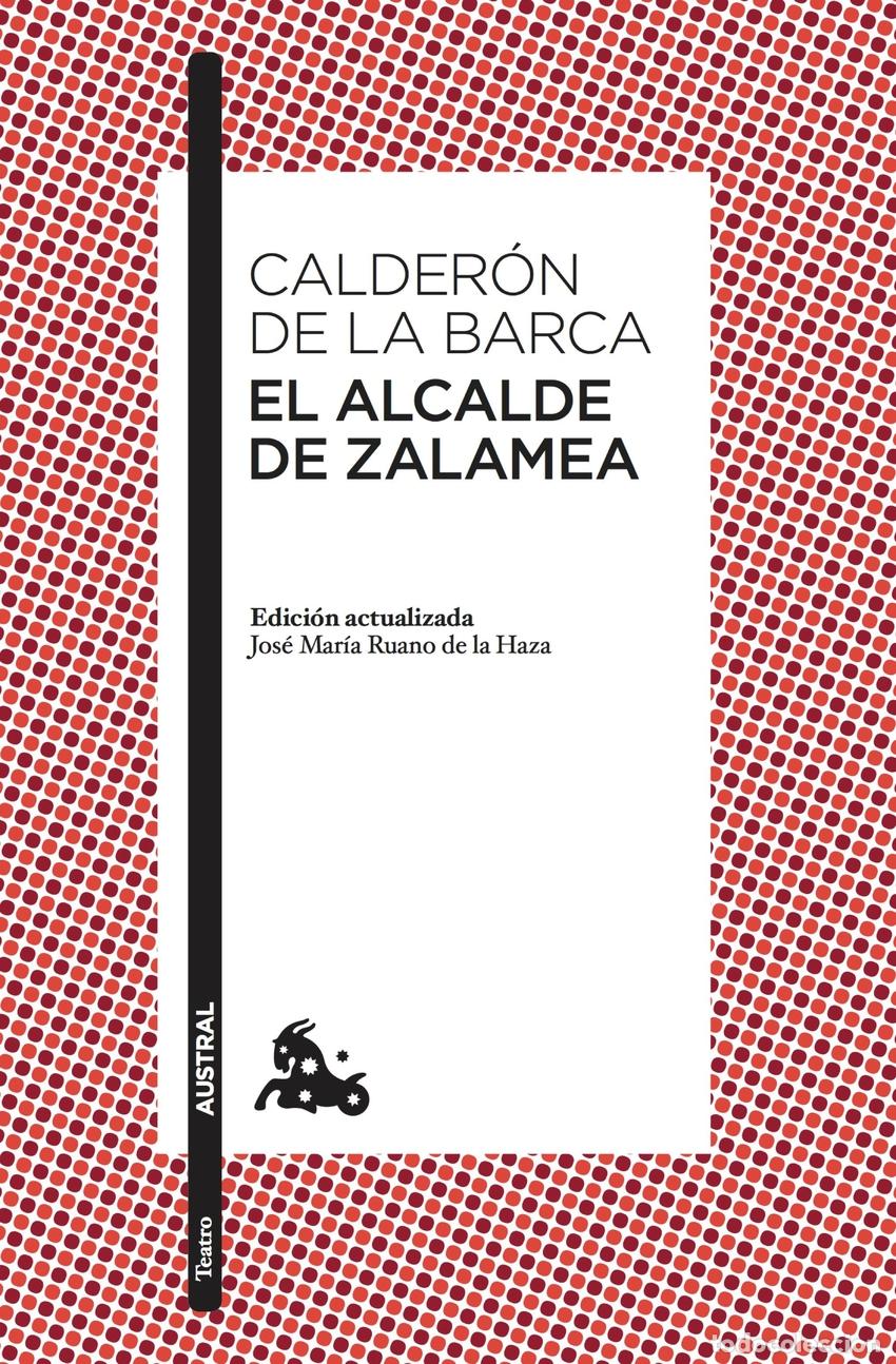 books: EL ALCALDE DE ZALAMEA - Calder&oacute;n de la Barca, Pedro