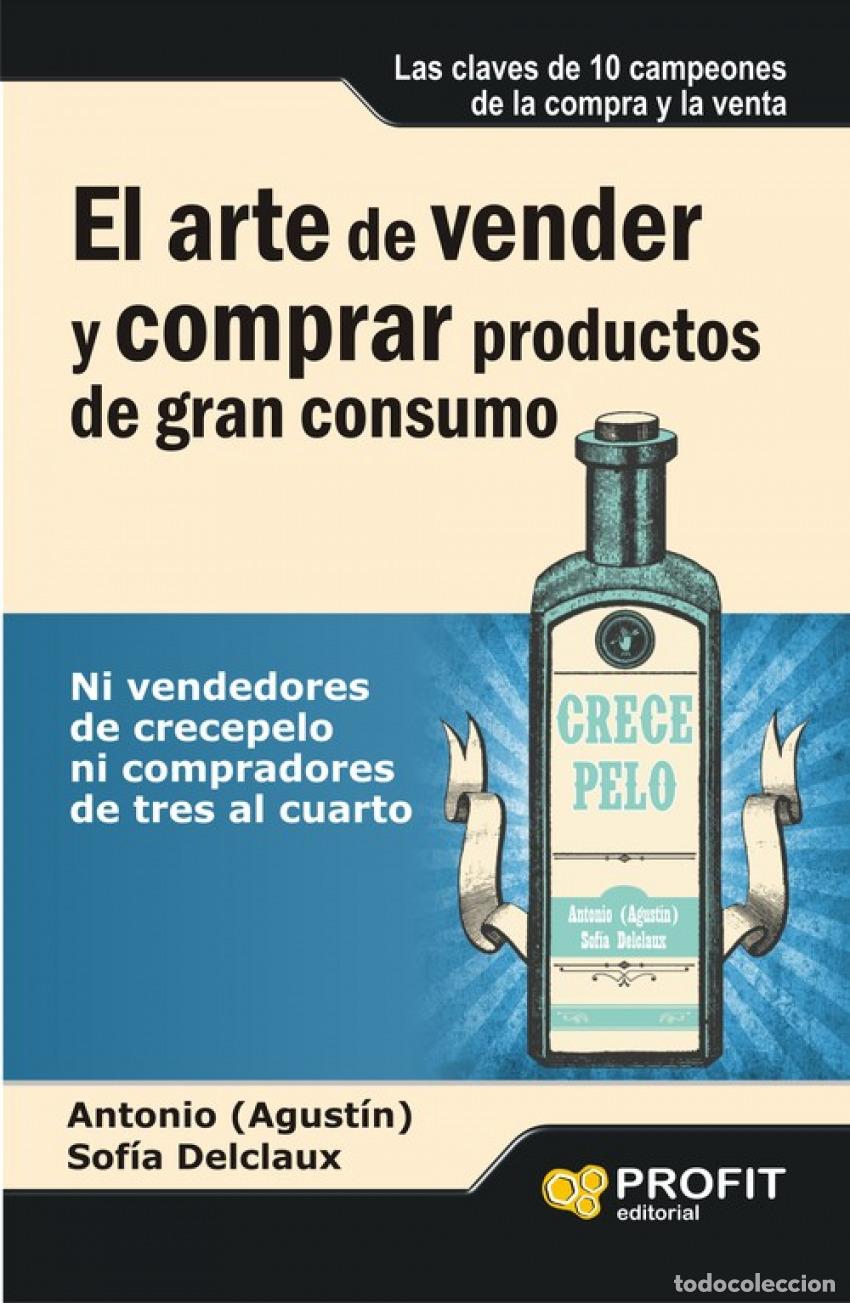 books: ARTE DE VENDER Y COMPRAR PRODUCTOS DE GR - Agustin Y Delcl