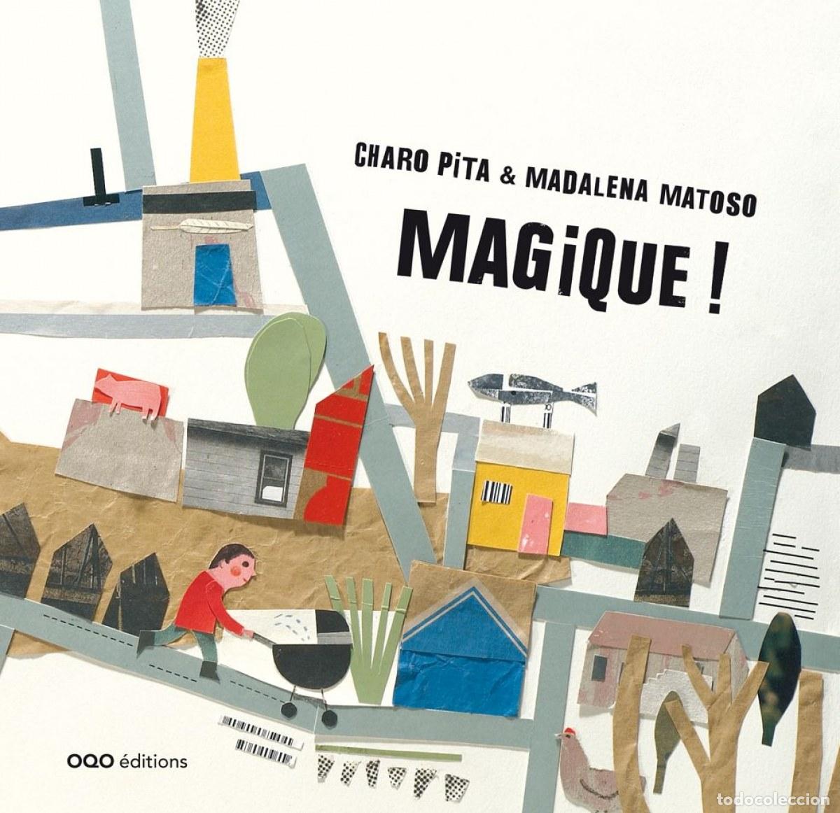 Libri: MAGIQUE! - Pita, Charo